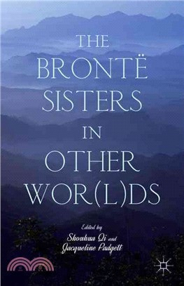 The Bront?Sisters in Other Worlds