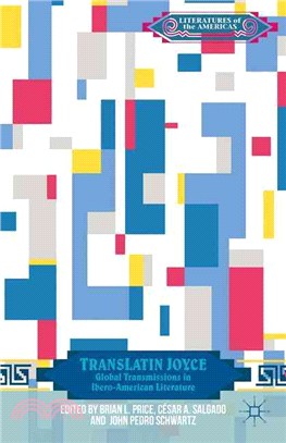 Translatin Joyce ― Global Transmissions in Ibero-american Literature