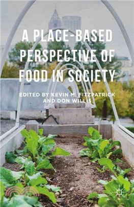 A Place-based Perspective of Food in Society