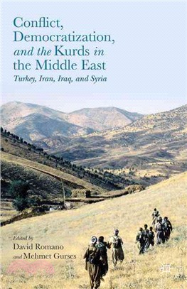 Conflict, Democratization, and the Kurds in the Middle East ― Turkey, Iran, Iraq, and Syria