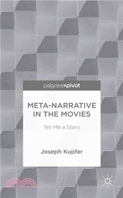 Meta-Narrative in the Movies ─ Tell Me a Story