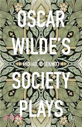 Oscar Wilde's Society Plays