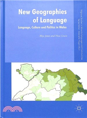 New Geographies of Language ― Language, Culture and Politics in Wales