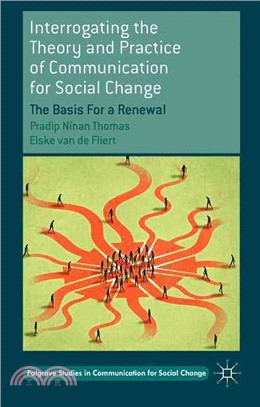 Interrogating the Theory and Practice of Communication for Social Change ― The Basis for a Renewal