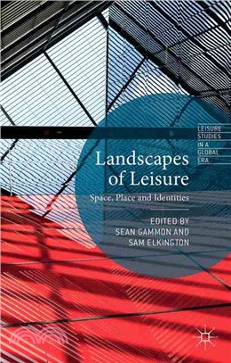 Landscapes of Leisure ─ Space, Place and Identities