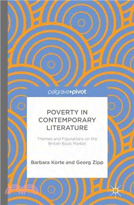 Poverty in Contemporary Literature ― Themes and Figurations on the British Book Market