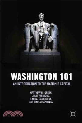 Washington 101 ― An Introduction to the Nation's Capital