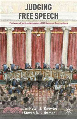 Judging Free Speech ─ First Amendment Jurisprudence of US Supreme Court Justices