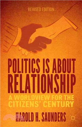 Politics Is About Relationship ― A Worldview for the Citizens' Century