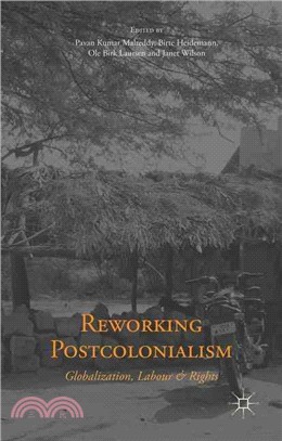 Reworking Postcolonialism ― Globalization, Labour and Rights