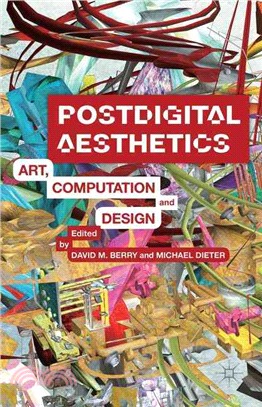 Postdigital Aesthetics ─ Art, Computation and Design