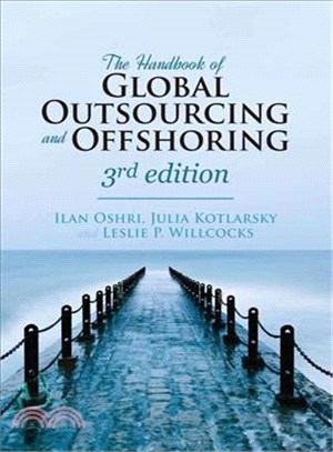 The Handbook of Global Outsourcing and Offshoring ─ The Definitive Guide to Strategy and Operations