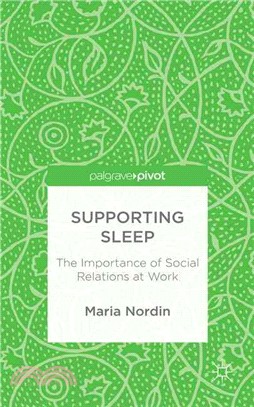 Supporting Sleep ― The Importance of Social Relations at Work