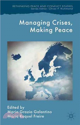 Managing Crises, Making Peace ― Towards a Strategic Eu Vision for Security and Defense