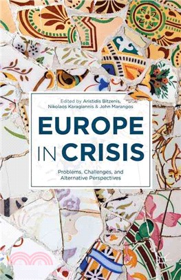 Europe in Crisis ─ Problems, Challenges, and Alternative Perspectives