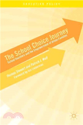 The School Choice Journey ― School Vouchers and the Empowerment of Urban Families