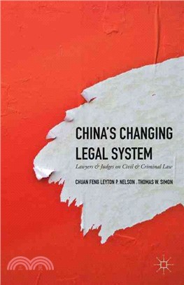 China's Changing Legal System ― Lawyers & Judges on Civil & Criminal Law