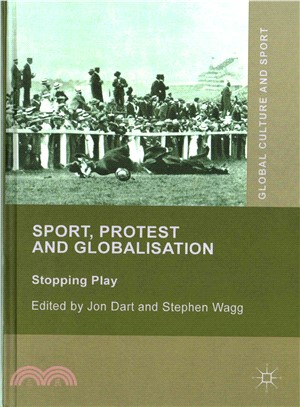 Sport, Protest and Globalisation ─ Stopping Play