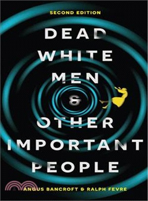 Dead White Men and Other Important People ─ Sociology's Big Ideas