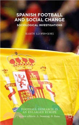 Spanish Football and Social Change ― Sociological Investigations