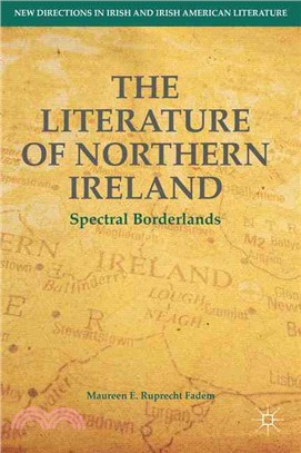 The Literature of Northern Ireland ― Spectral Borderlands