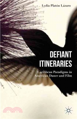 Defiant Itineraries ― Caribbean Paradigms in American Dance and Film