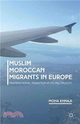 Muslim Moroccan Migrants in Europe ― Transnational Migration in Its Multiplicity