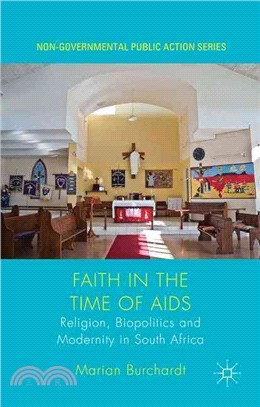 Faith in the Time of AIDS ― Religion, Biopolitics and Modernity in South Africa