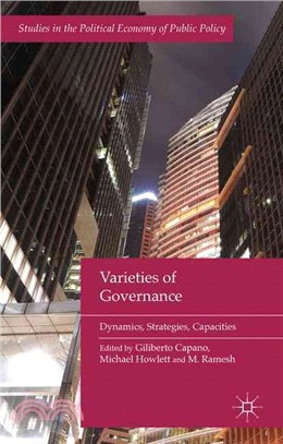 Varieties of Governance ― Dynamics, Strategies, Capacities