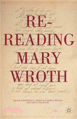 Re-reading Mary Wroth