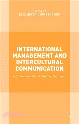 International Management and Intercultural Communication ― A Collection of Case Studies