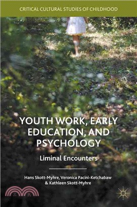 Youth Work, Early Education, and Psychology ― Liminal Encounters