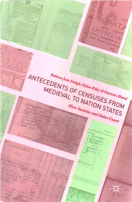 Antecedents of Censuses from Medieval to Nation States ─ How Societies and States Count