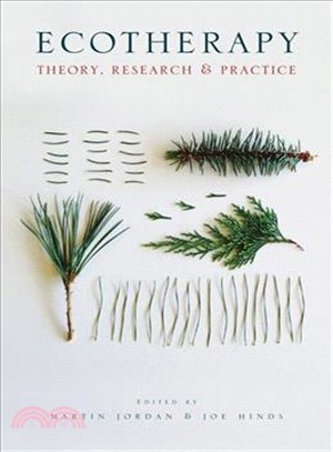 Ecotherapy ─ Theory, Research and Practice