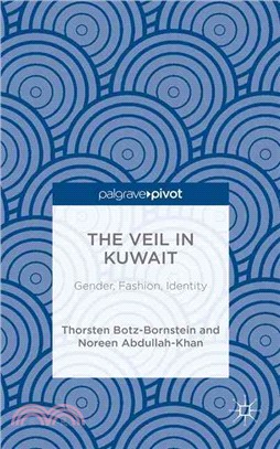 The Veil in Kuwait ― Gender, Fashion, Identity