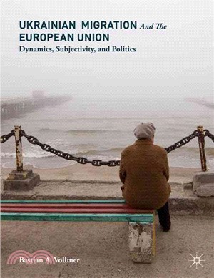 Ukrainian Migration and the European Union ― Dynamics, Subjectivity, and Politics