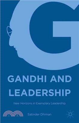 Gandhi and Leadership ― New Horizons in Exemplary Leadership