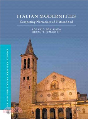 Italian Modernities ― Competing Narratives of Nationhood