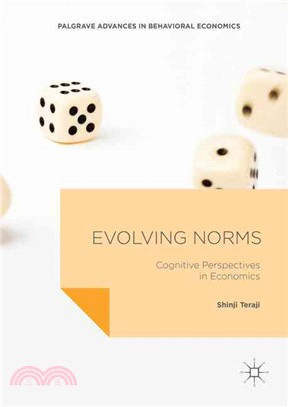 Evolving Norms ― Cognitive Perspectives in Economics