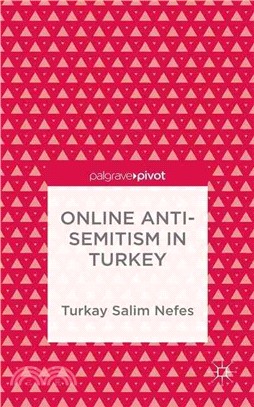 Online Anti-semitism in Turkey
