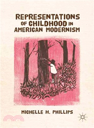 Representations of Childhood in American Modernism