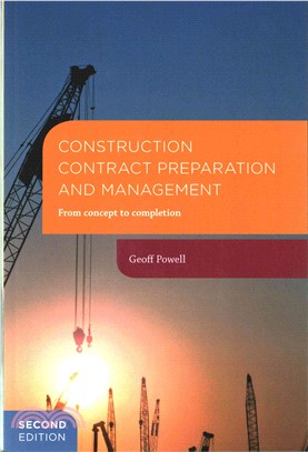 Construction Contract Preparation and Management ― From Concept to Completion