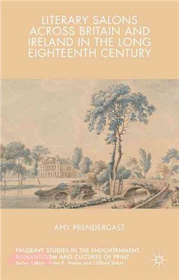 Literary Salons Across Britain and Ireland in the Long Eighteenth Century