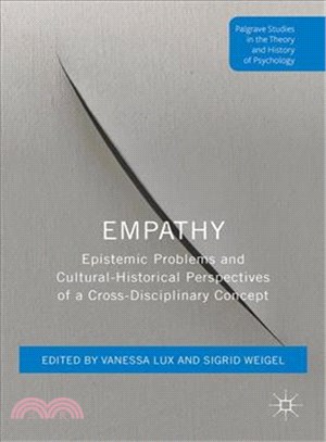 Empathy ― Epistemic Problems and Cultural-historical Perspectives of a Cross-disciplinary Concept