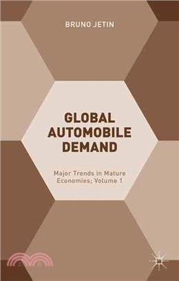 Global Automobile Demand ― Major Trends in Mature Economies