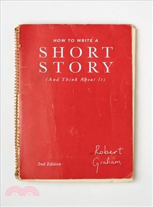 How to Write a Short Story ― And Think About It