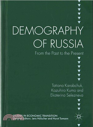 Demography of Russia ― From the Past to the Present