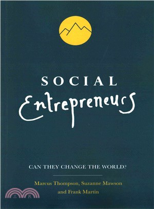 Social Entrepreneurs ― Can They Change the World?
