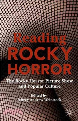 Reading Rocky Horror ― The Rocky Horror Picture Show and Popular Culture