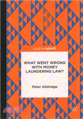 What Went Wrong With Money Laundering Law?